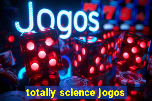 totally science jogos